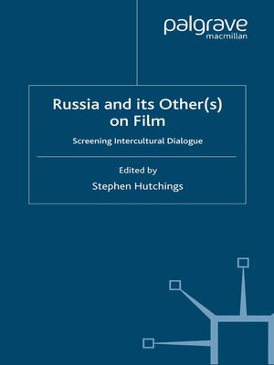 cover image of Russia and its Other(s) on Film